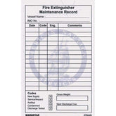 Marine Fire Equipment Sign: Fire Extinguisher Maintenance Record